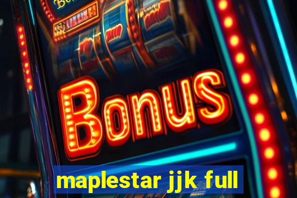 maplestar jjk full